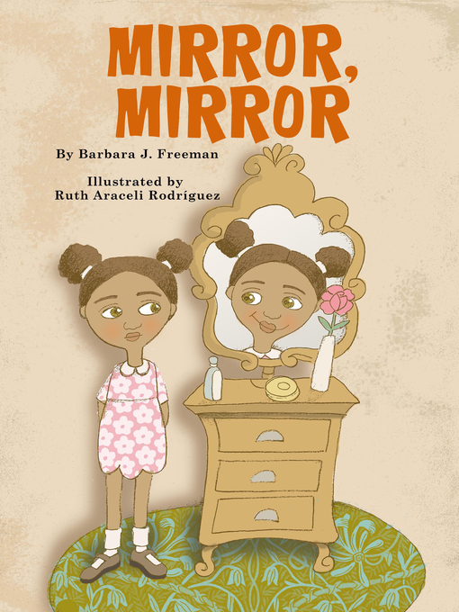 Title details for Mirror, Mirror by Barbara Freeman - Wait list